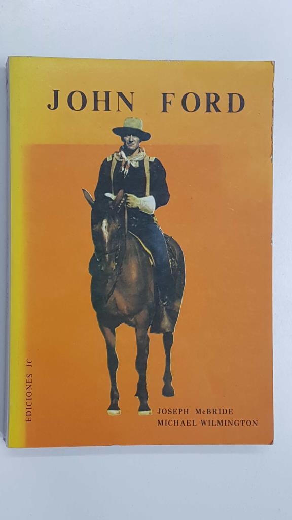 Libro: John Ford. Coleccion Directores de cine numero 15-16