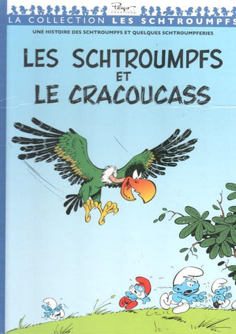 La collection les Schtroumpfs: les Schtroumpfs et le cracoucass