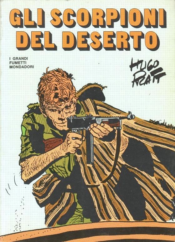 Gli Scorpioni del deserto. Hugo pratt