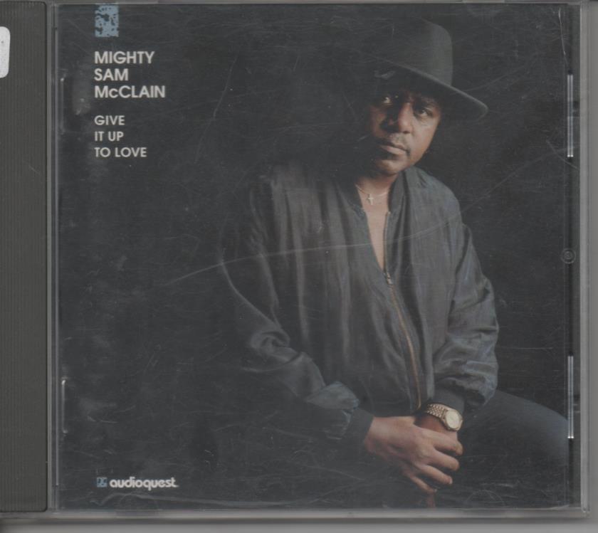 CD E00090: Cd Música. Mighty Sam Mc Clain, Give it Up to Love