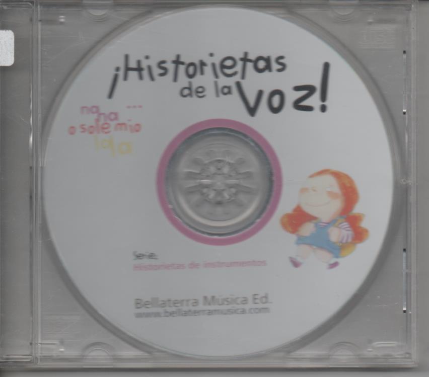 CD E00046: Cd Música. ¡Historietas de la Voz!