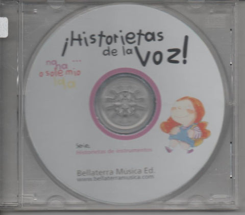 CD E00046: Cd Música. ¡Historietas de la Voz!