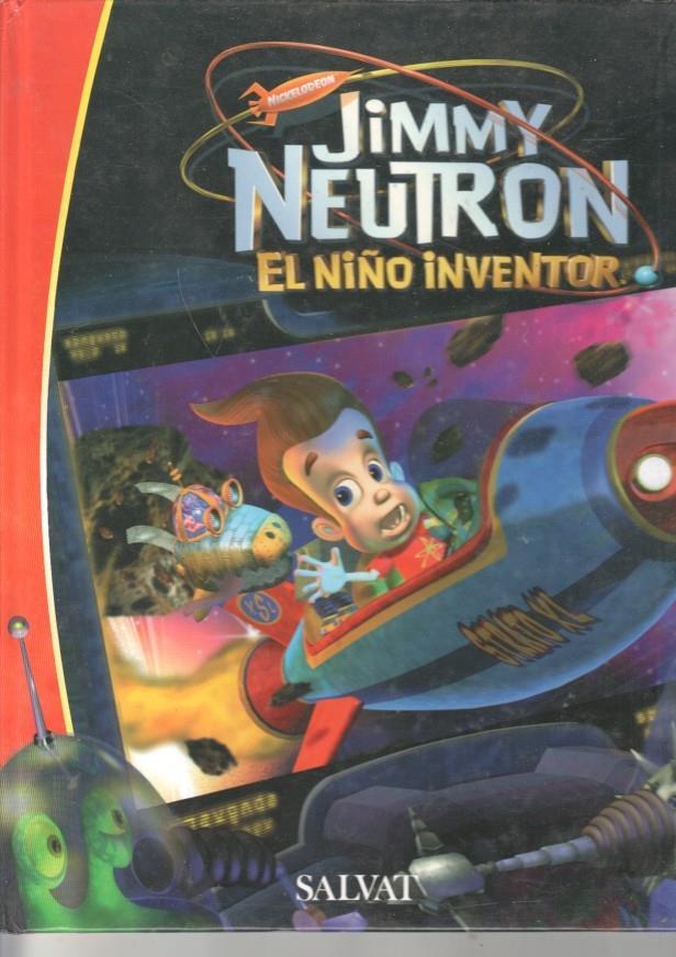 Jimmy Neutron: el niño inventor 