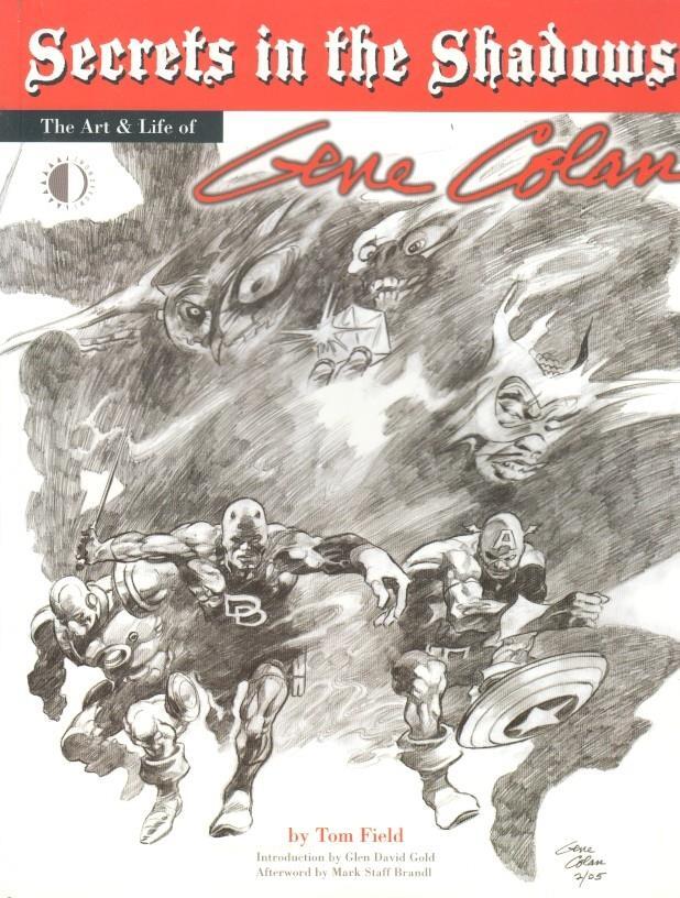 Secrets in the Shadows: the art & life mon: GENE COLAN