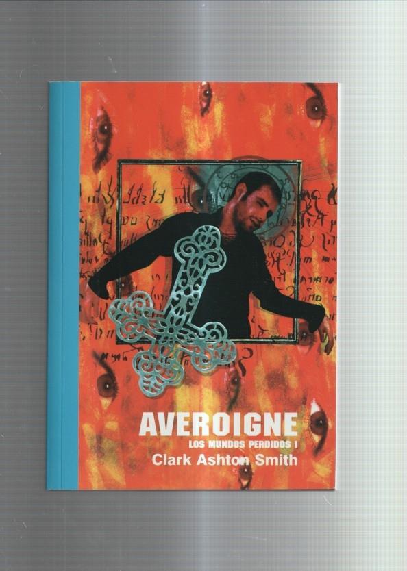 Coleccion Avalon numero 6: Averoigne: Los mundos perdidos I