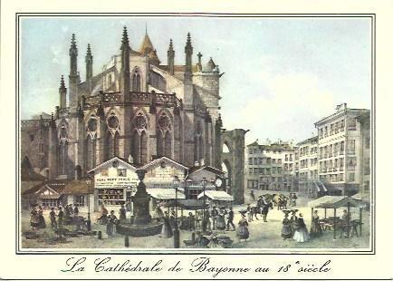 POSTAL L04229: Catedral de Bayona en el siglo XVIII