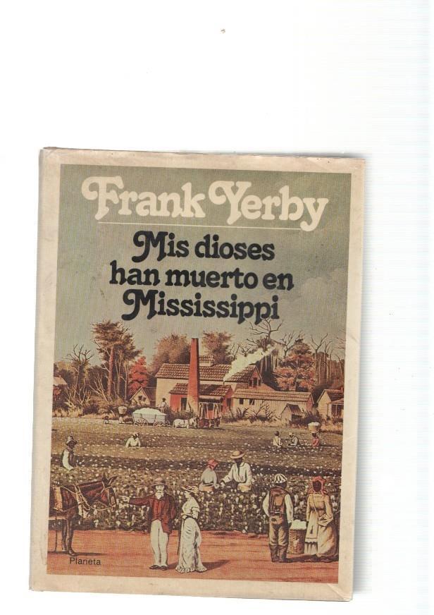 Mis dioses han muerto en Mississippi