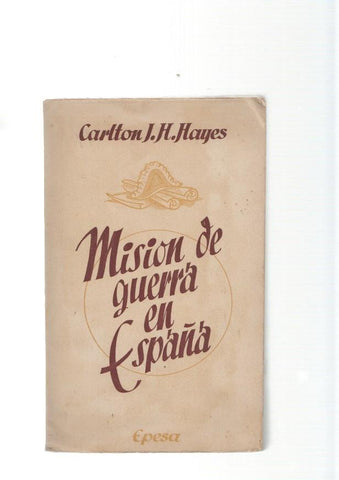 Mision de guerra en España