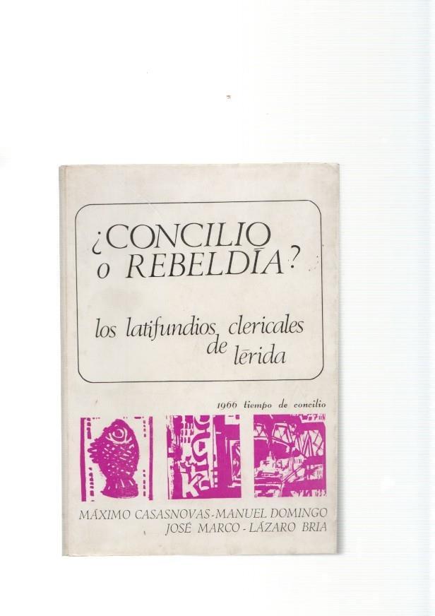 Concilio o rebeldia? Los larifundios clericales de Lerida