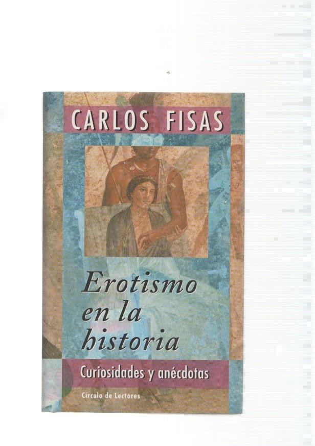 Erotismo en la historia. Curiosidades y anecdotas