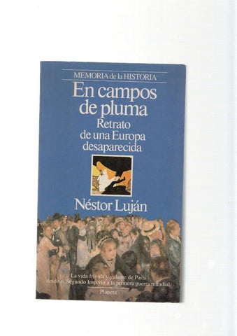 En campos de pluma. Retrato de una Europa desaparecida