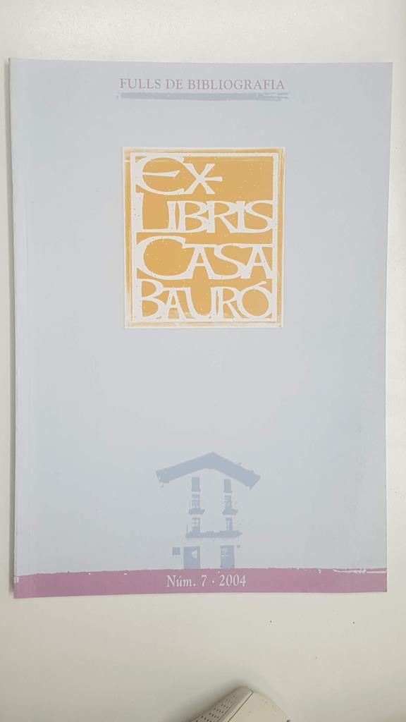 Ex-Libris Casta Bauró num 7, 2004. Fulls de Bibliografia