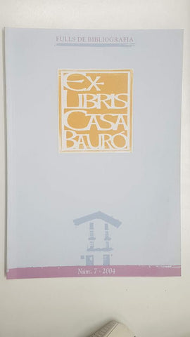 Ex-Libris Casta Bauró num 7, 2004. Fulls de Bibliografia