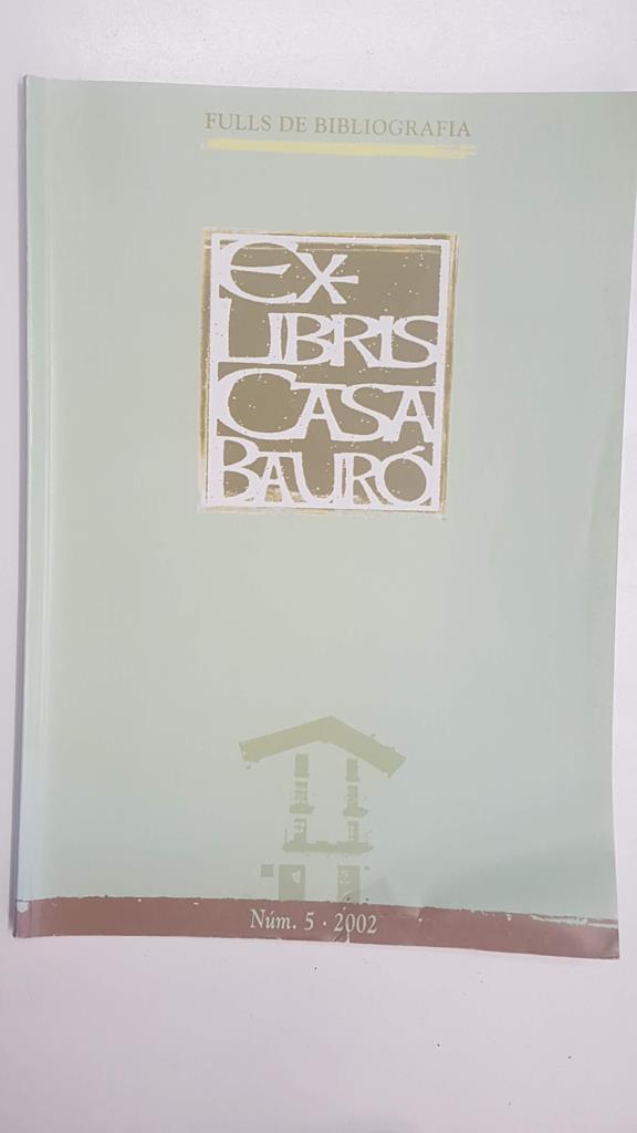 Ex-Libris Casta Bauró num 5, 2002. Fulls de Bibliografia