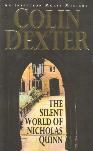 Inspector Morse The Complete Collection: The Silent World of Nicholas Quinn (Ingles)