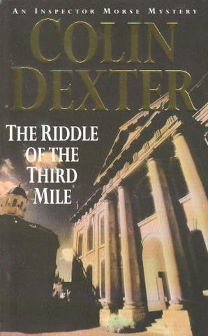 Inspector Morse The Complete Collection: The Riddle of the Third Mile (Ingles)