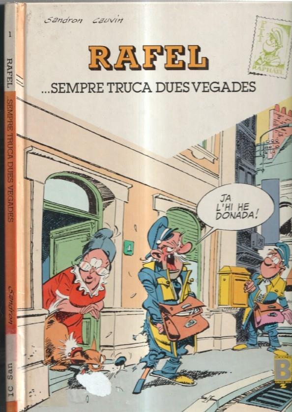 Rafel numero 1: sempre truca dues vegades