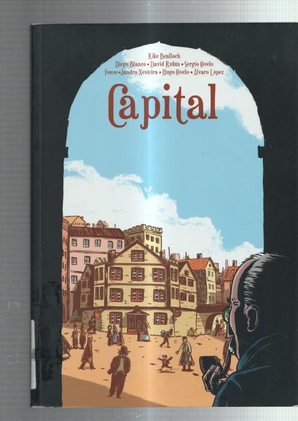 Capital por Kike Benlloch-Diego Blanco-David Rubin-Sergio Covelo-Alvaro Lopez, etc
