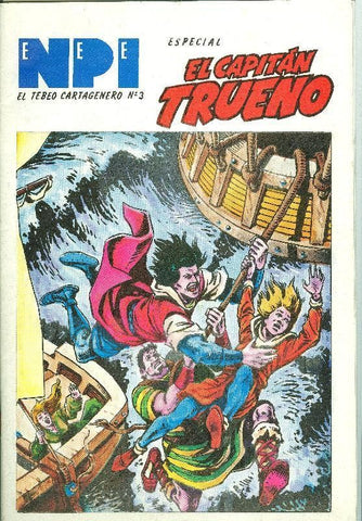 Fanzine cartagenero: NPI El tebeo cartagenero numero 3: El Capitan Trueno