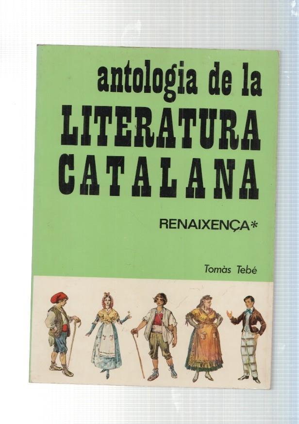 Antologia de la Literatura Catalana: Renaixença Tomo I