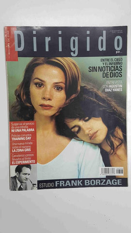 Revista Cine: Dirigido por num 306, noviembre 2001. Portada: Sin noticias de dios, entrevista a Agustin Diaz Yanes