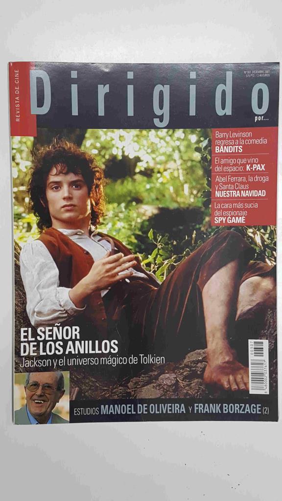Revista Cine: Dirigido por num 307, Diciembre 2001. Portada: El Señor de los Anillos primera entrega, Jackson y el universo magico de Tolkien