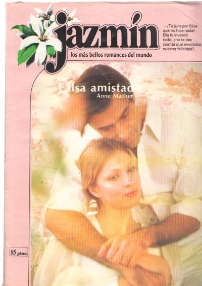 Jazmin numero 063: Falsa amistad