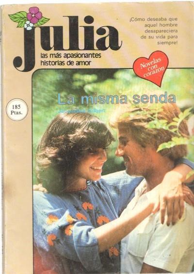 Julia numero 161: La misma senda