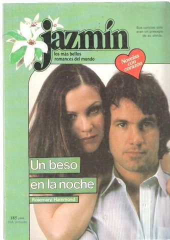 Jazmin numero 407: Un beso en la noche