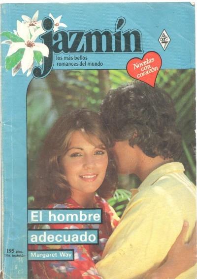 Jazmin numero 517: El hombre adecuado