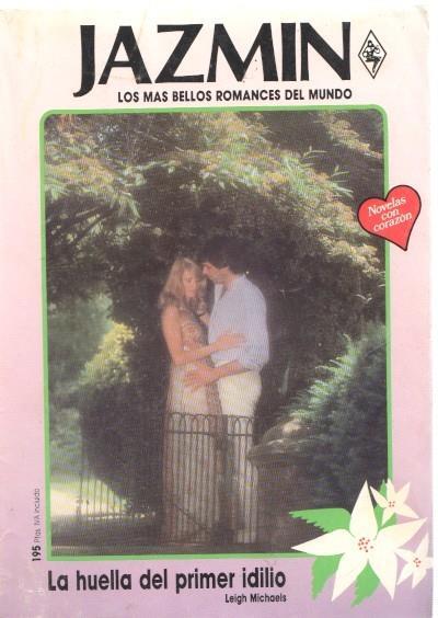 Jazmin numero 575: La huella del primer idilio