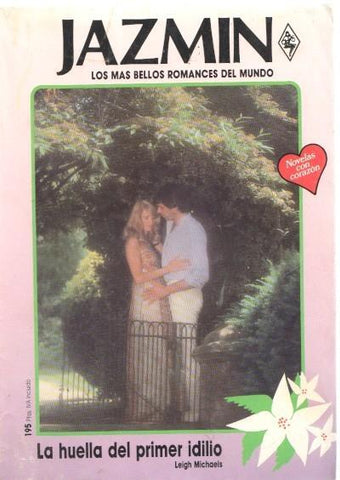 Jazmin numero 575: La huella del primer idilio