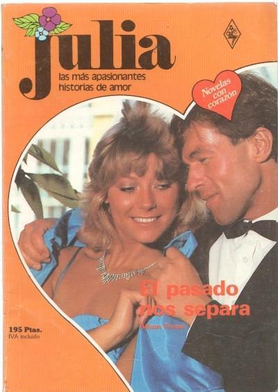 Julia numero 233: El pasado nos separa