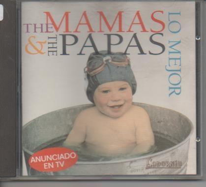CD E00165: Cd Música. The Mamas and the Papas. Lo Mejor