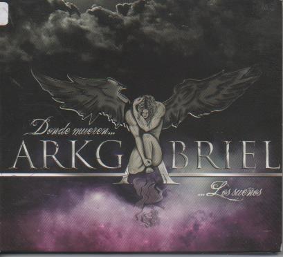 CD E00167: Cd Música. Arkgabriel.Donde Mueren los Sueños