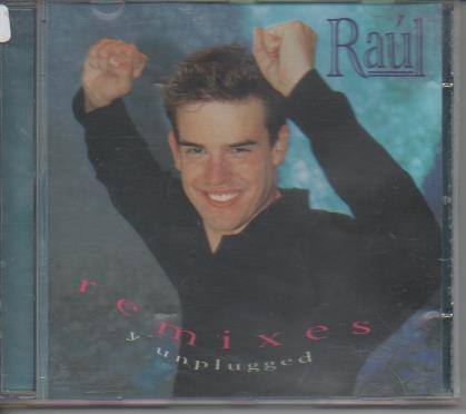 CD E00183: Cd Música. Raúl. Remixes y unplugged