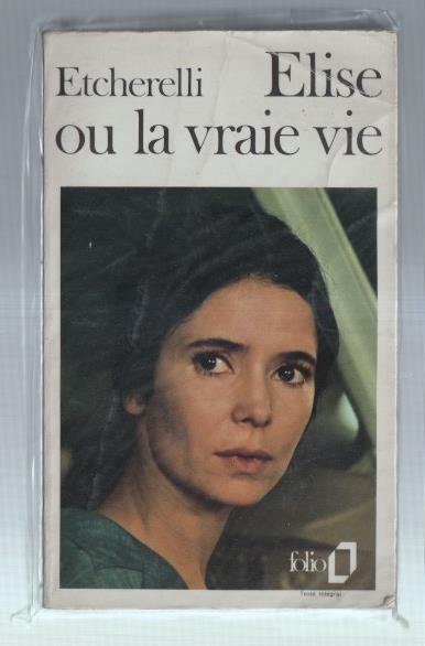 Elise ou la vraie vie