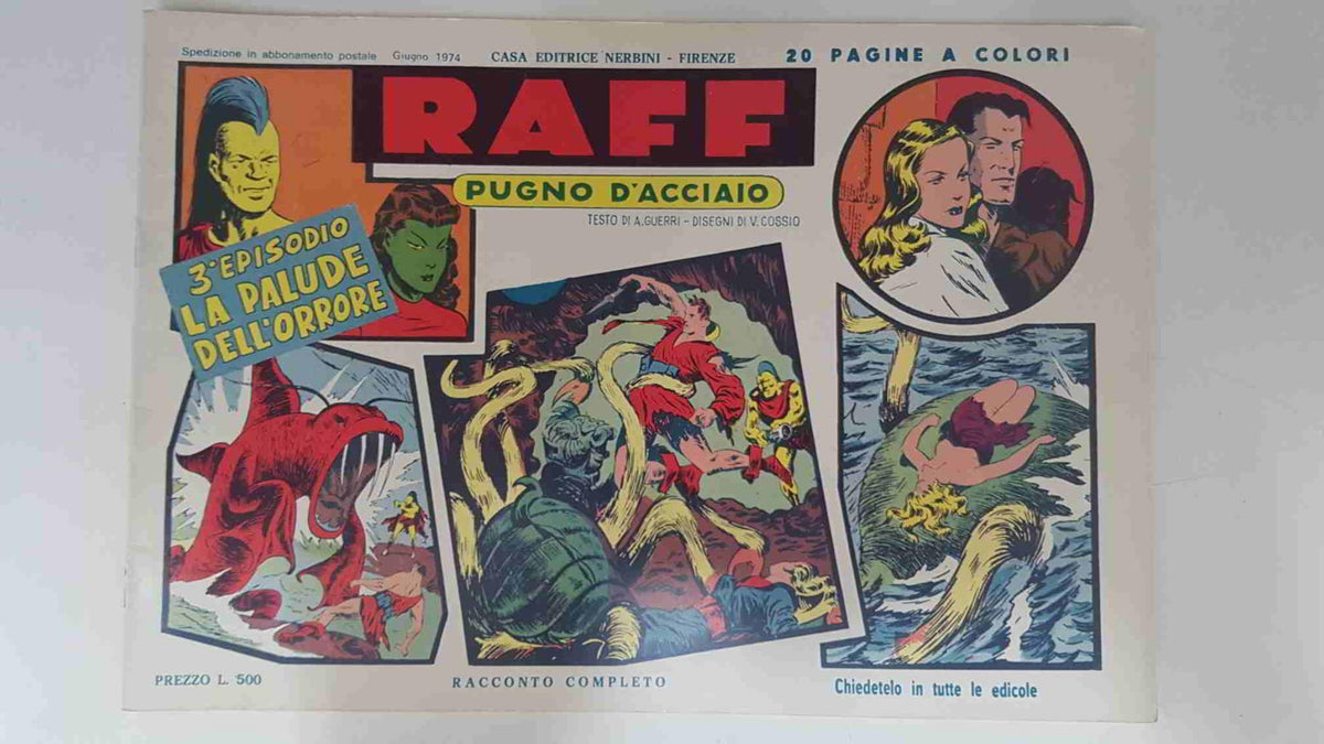 RAFF Pugno D'Acciaio numero 03: La palude dell'orrore