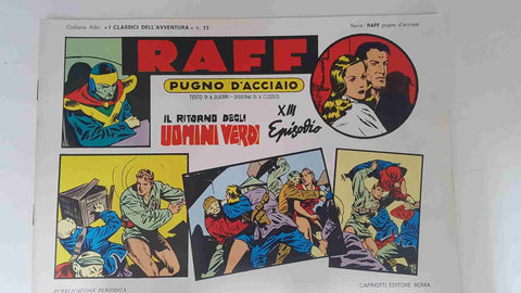 RAFF Pugno D'Acciaio numero 13: il ritorno degli uomini verdi