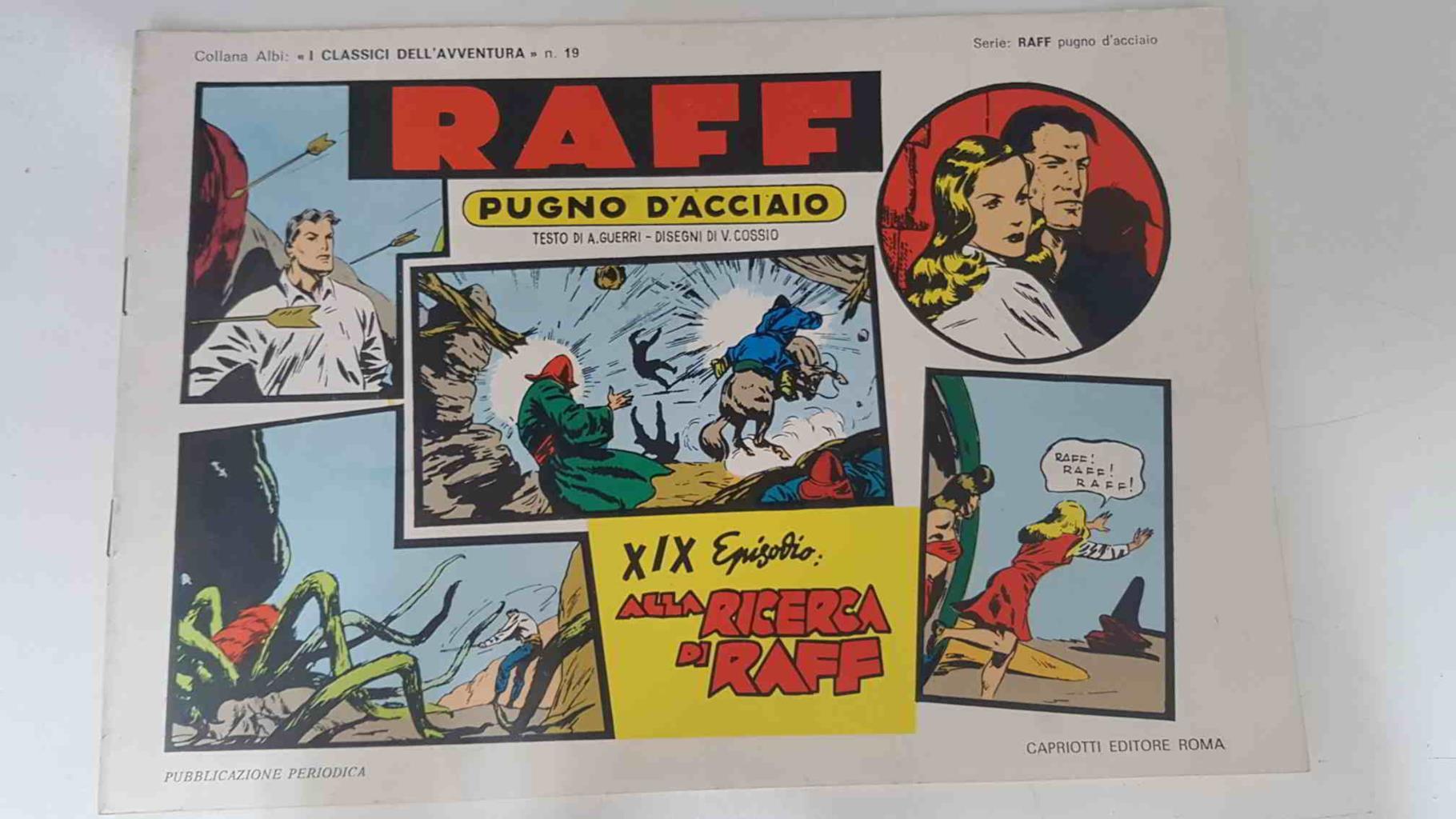RAFF Pugno D'Acciaio numero 19: Alla ricerca di Raff