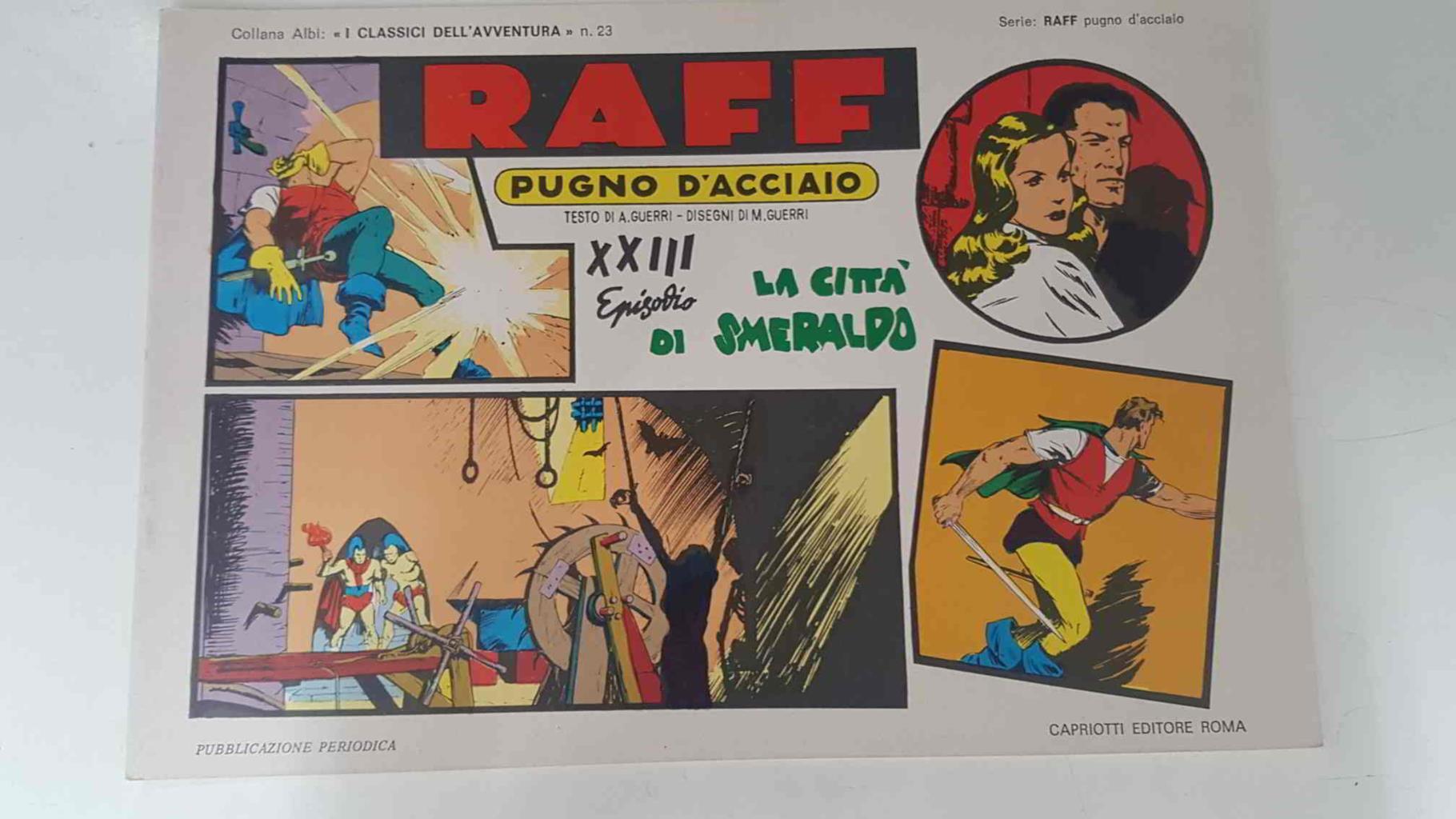 RAFF Pugno D'Acciaio numero 23: La citta di smeraldo