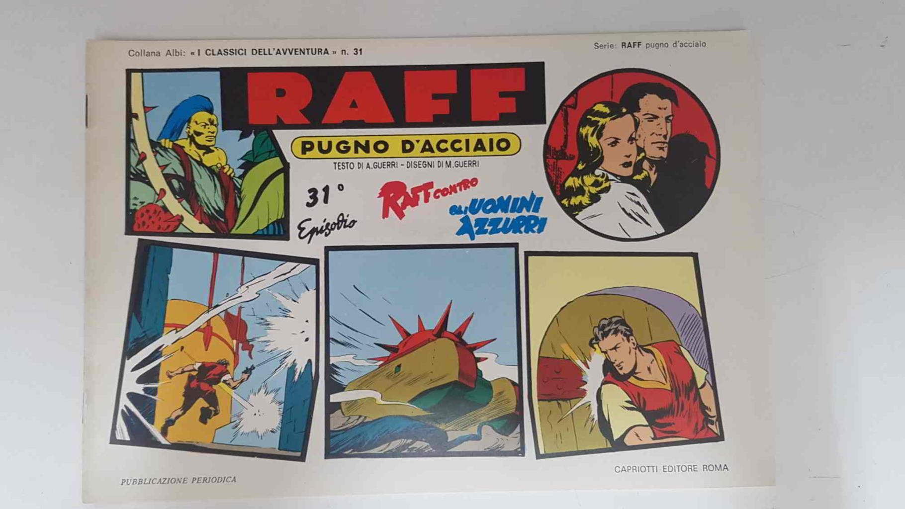 RAFF Pugno D'Acciaio numero 31: Raff control giuomini azzurri