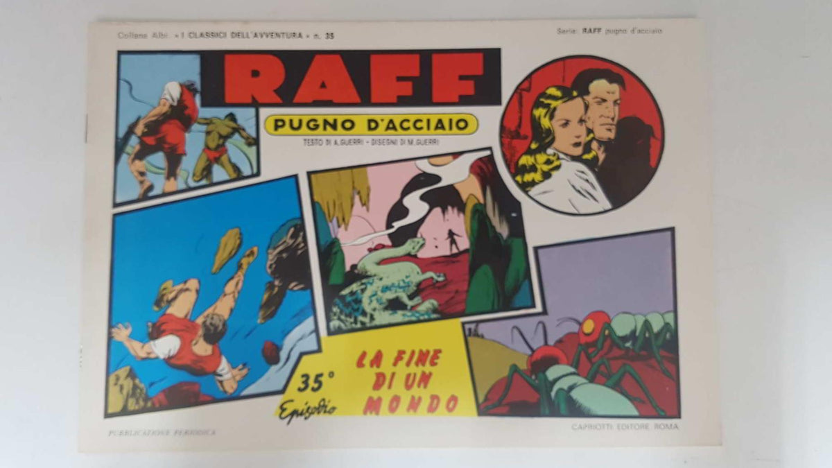 RAFF Pugno D'Acciaio numero 35: La fine di un mondo