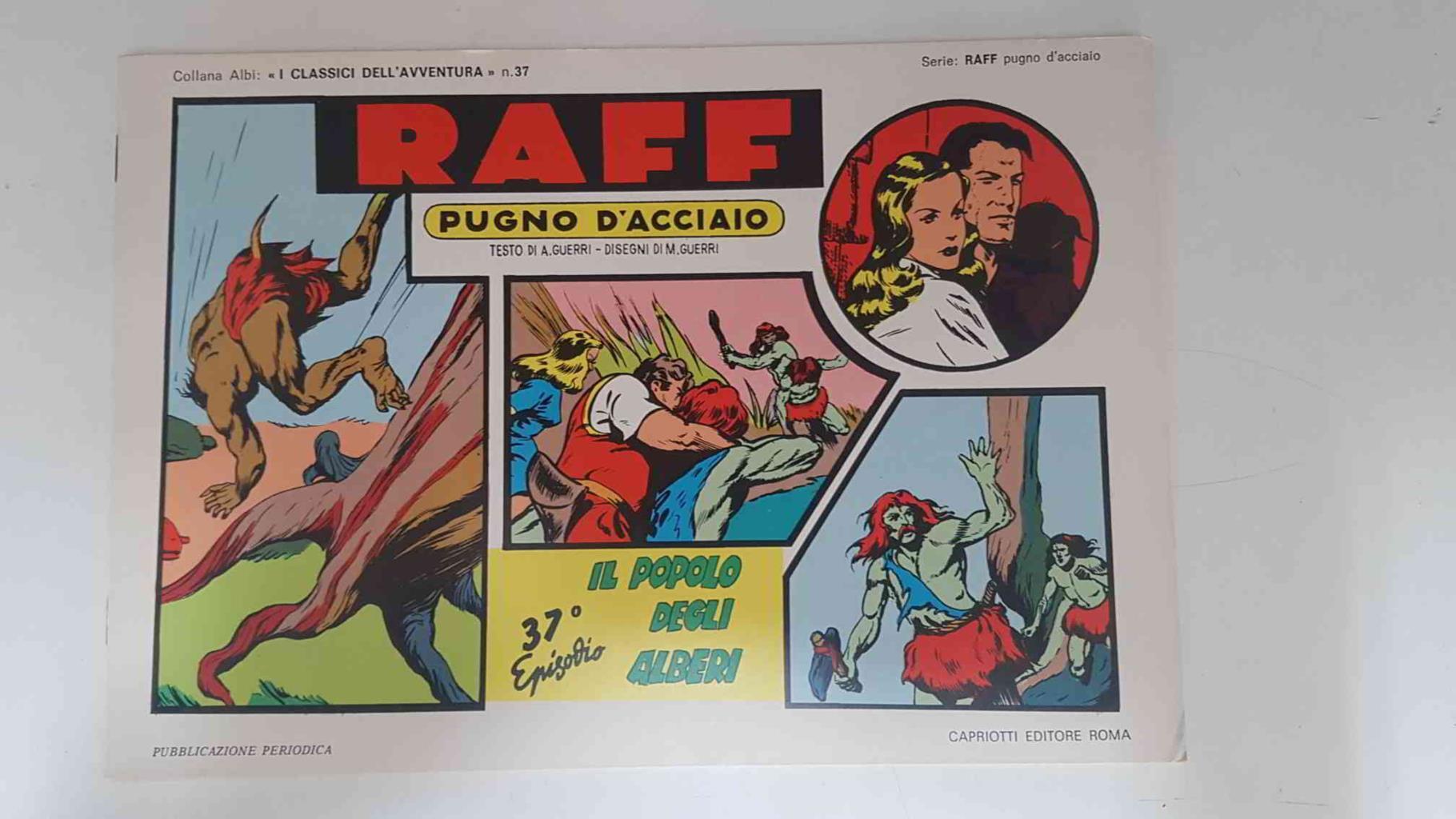 RAFF Pugno D'Acciaio numero 37: Il popolo degli alberi
