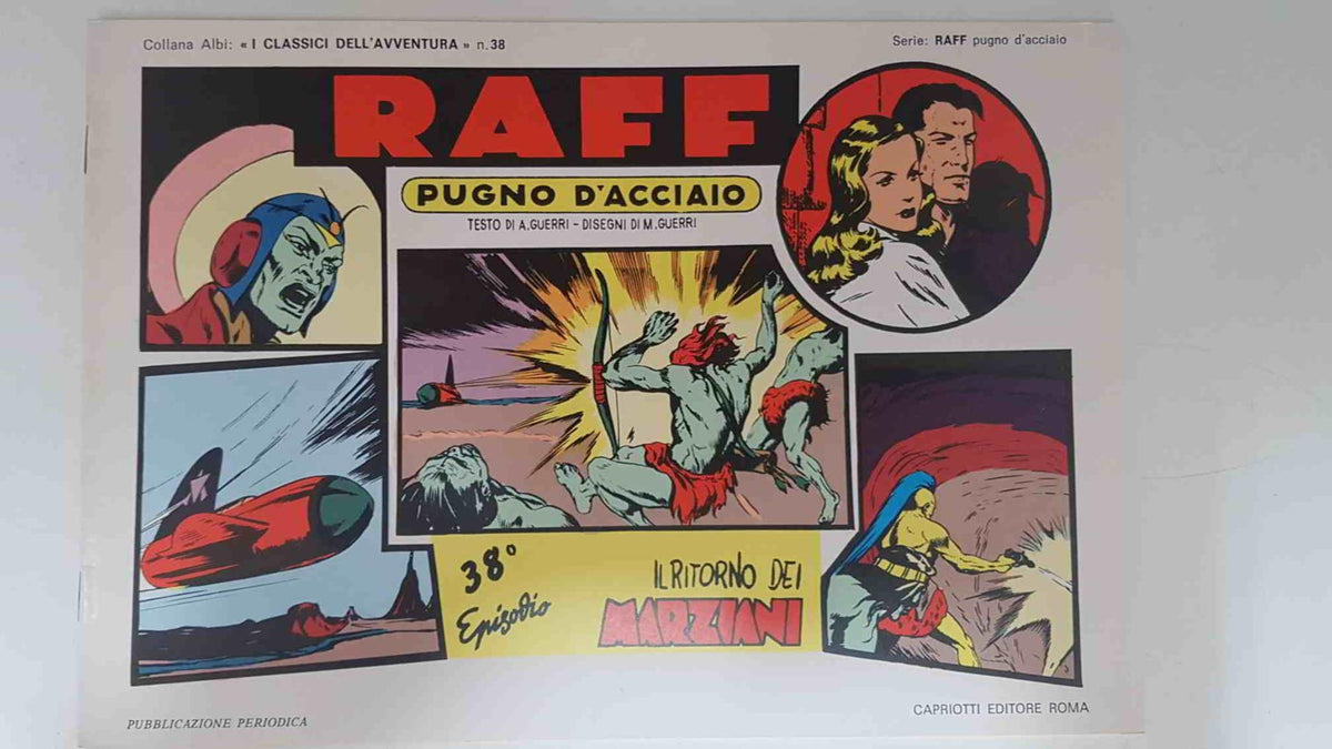 RAFF Pugno D'Acciaio numero 38: Il ritorno dei Marziani