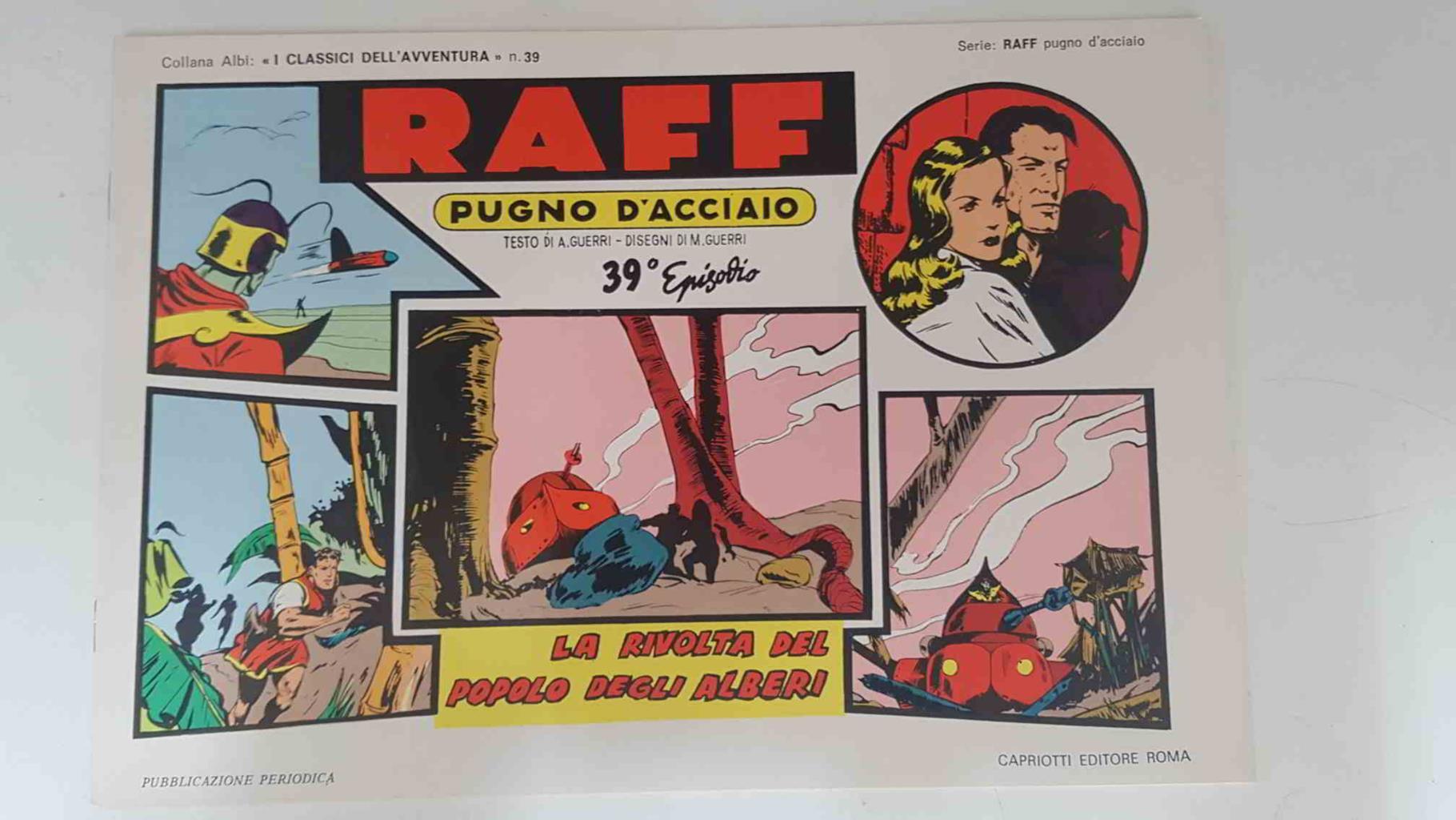 RAFF Pugno D'Acciaio numero 39: La rivolta del Popolo degli Alberi
