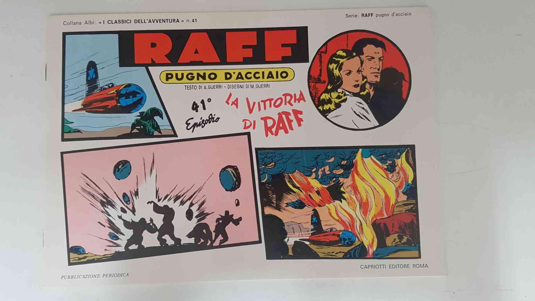RAFF Pugno D'Acciaio numero 41: La vittoria di Raff