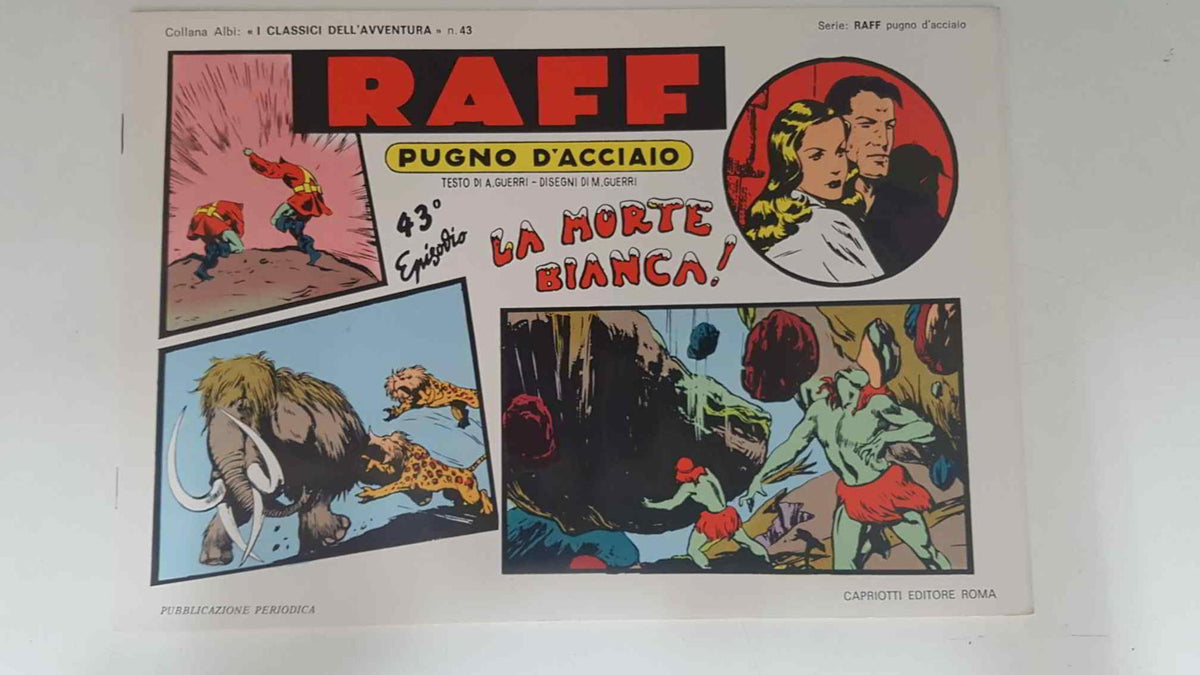 RAFF Pugno D'Acciaio numero 43: La morte bianca