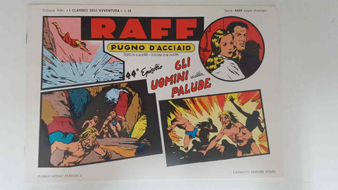 RAFF Pugno D'Acciaio numero 44: Gli uomini della Palude