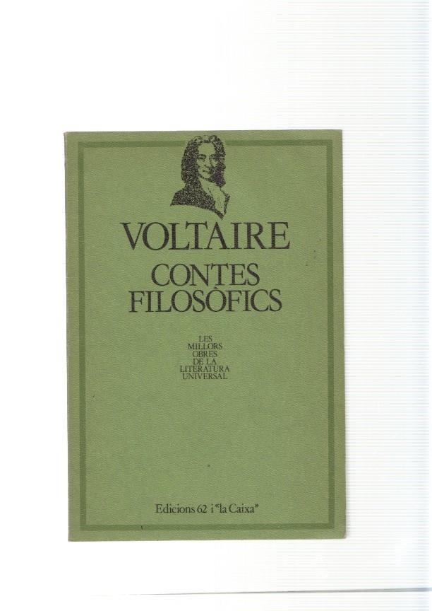 Contes filosofics de Voltarire: Zadig o el desti-El mon tal com va- Memno o el seny